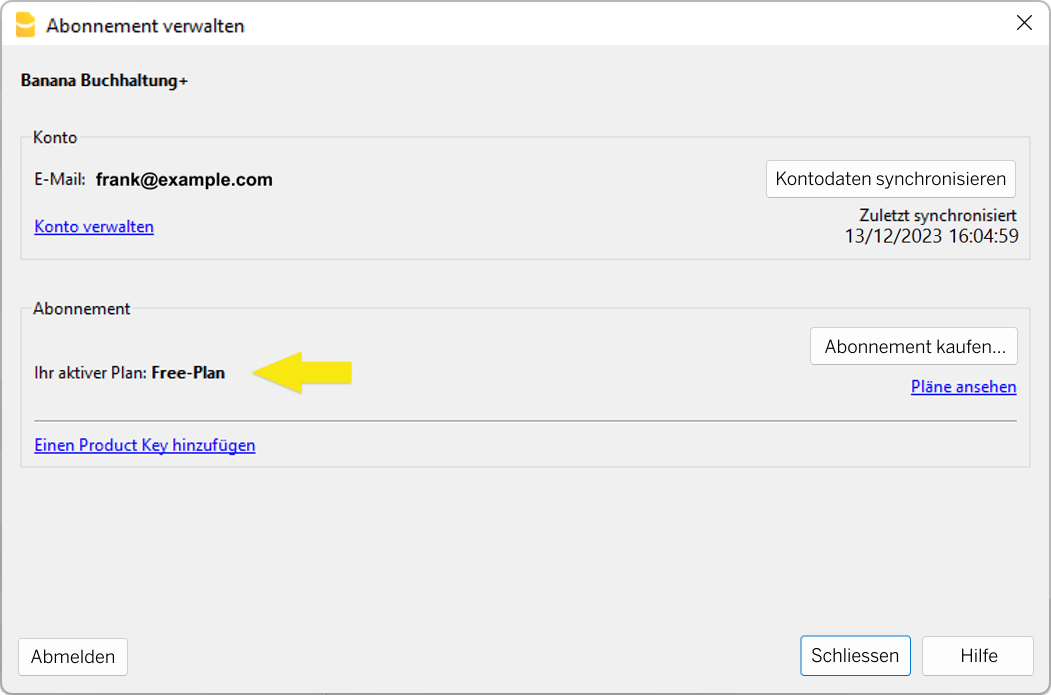 Wenn Sie noch keine aktiven Abonnements haben, sehen Sie, dass Sie mit dem Free Plan arbeiten.